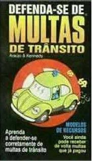 Defenda-se da Multa de Trânsito